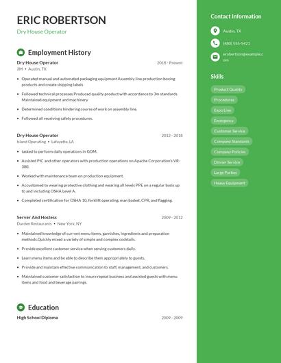 Dry House Operator Resume