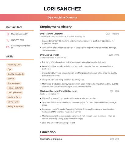 Dye Machine Operator Resume
