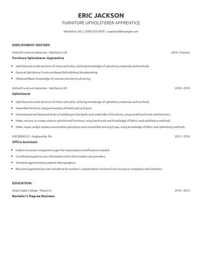 Furniture Upholsterer Apprentice Resume