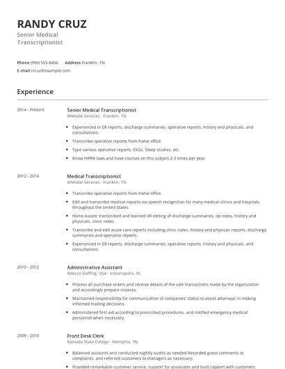 Senior Medical Transcriptionist Resume