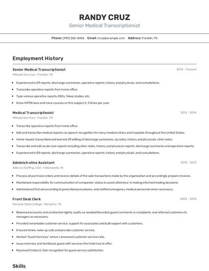 Senior Medical Transcriptionist Resume