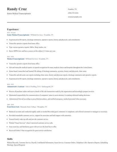 Senior Medical Transcriptionist Resume