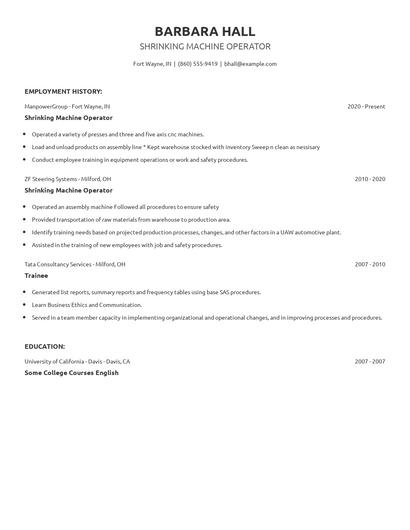 Shrinking Machine Operator Resume