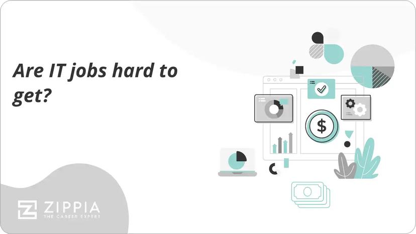 Are IT jobs hard to get?