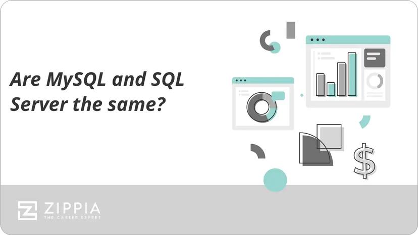 Are MySQL and SQL Server the same?