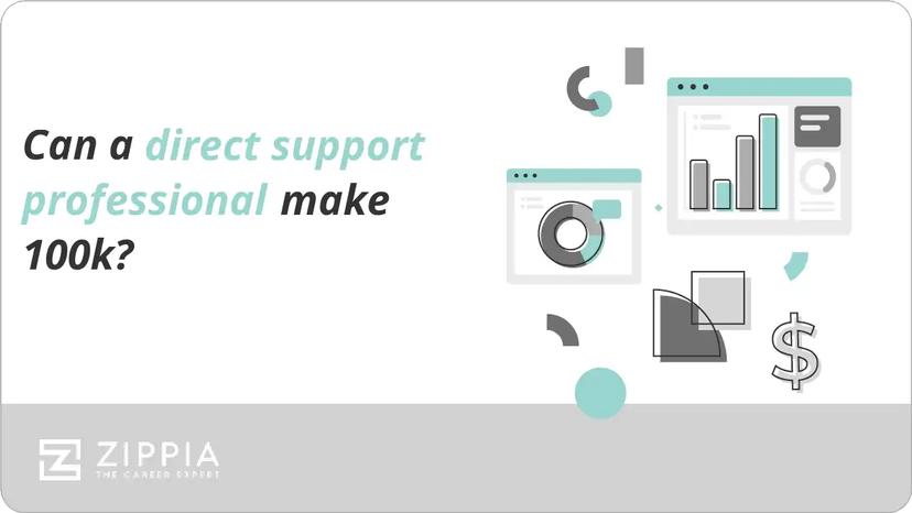 Can a direct support professional make 100k?