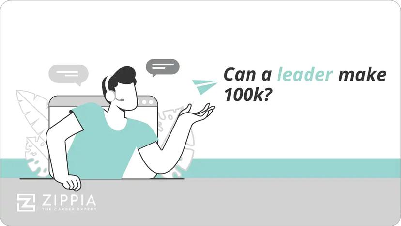 Can a leader make 100k?