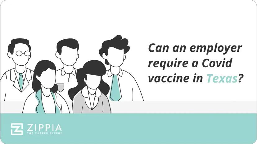 Can an employer require a Covid vaccine in Texas?