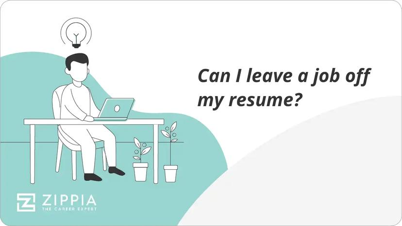 Can I leave a job off my resume?