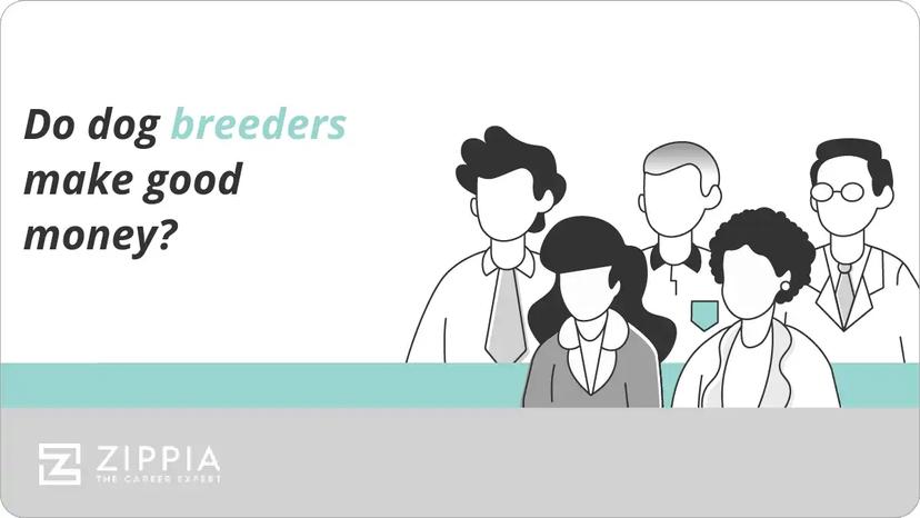 Do dog breeders make good money?