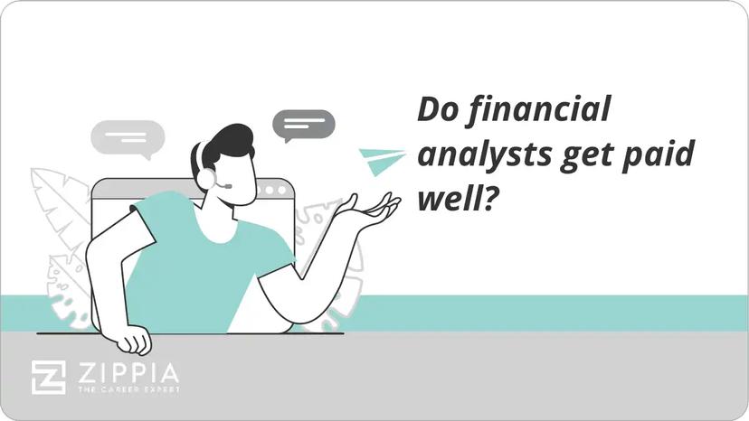 Do financial analysts get paid well?