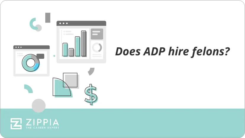 Does ADP hire felons?