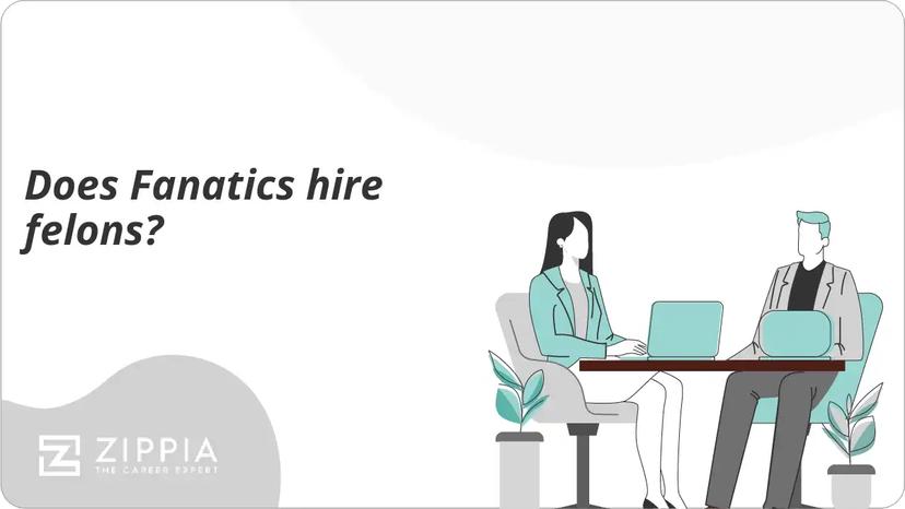 Does Fanatics hire felons?