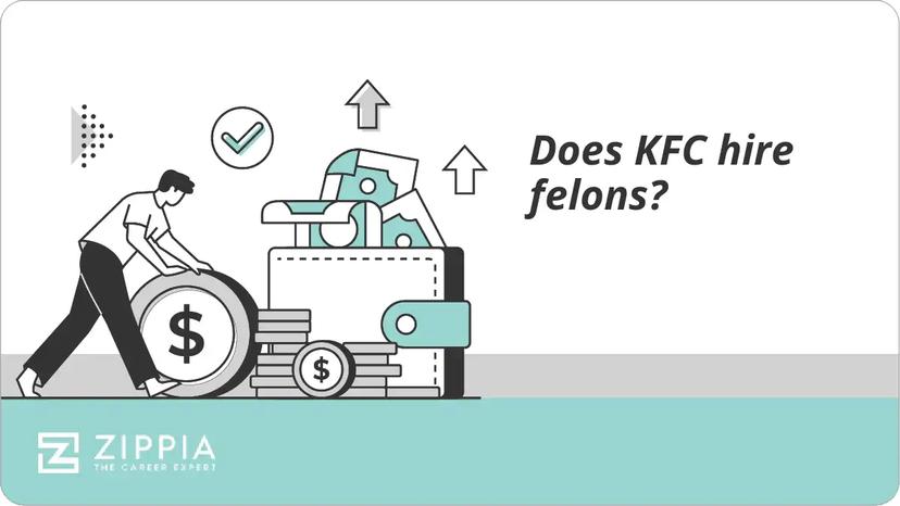 Does KFC hire felons?