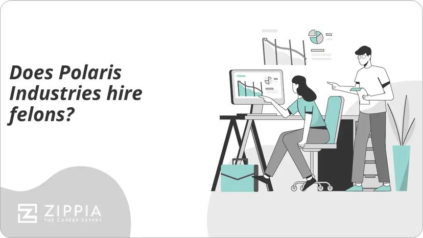 Does Polaris Industries hire felons?