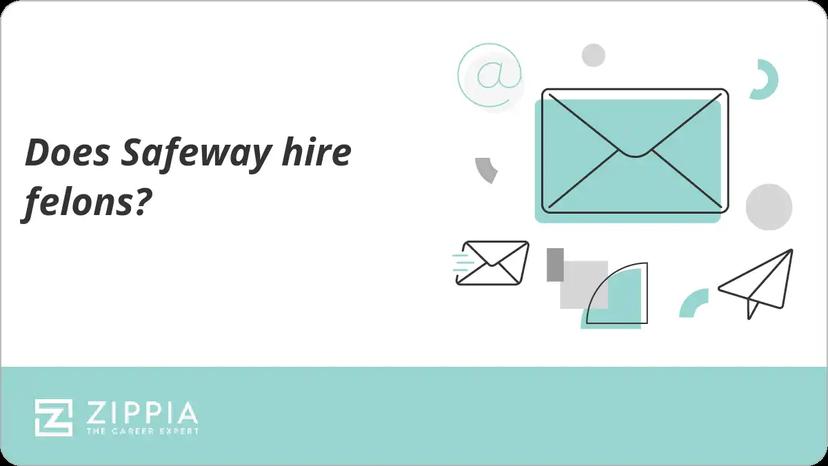 Does Safeway hire felons?