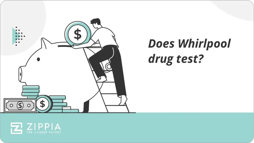 Does Whirlpool drug test?