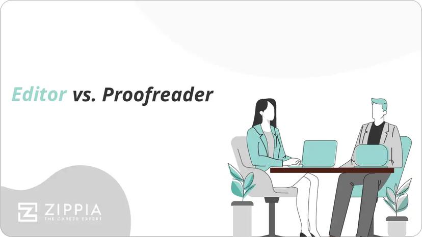 Editor vs. Proofreader