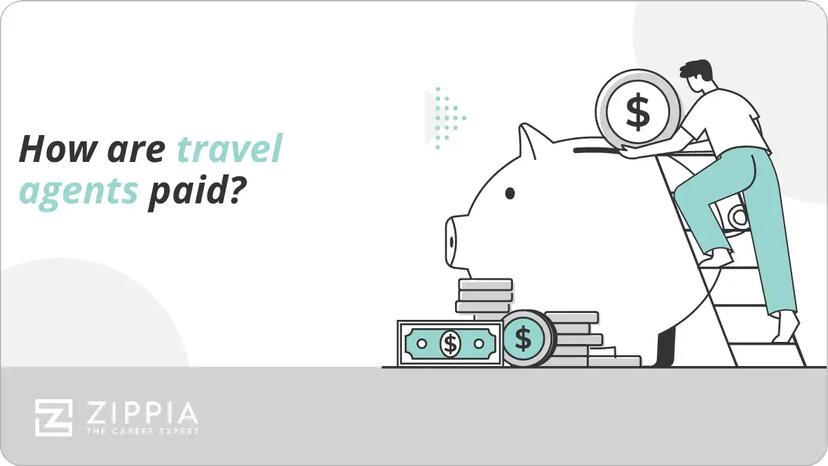How are travel agents paid?