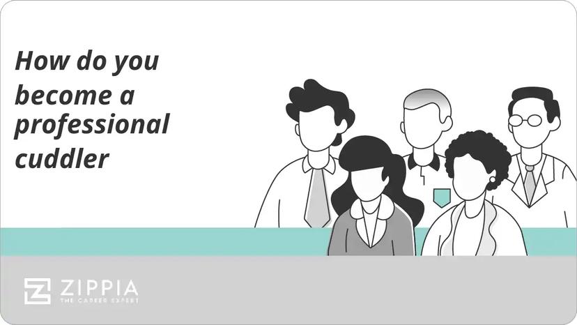 How do you become a professional cuddler