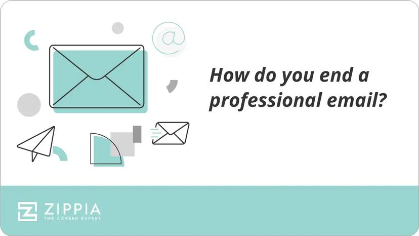 How do you end a professional email?