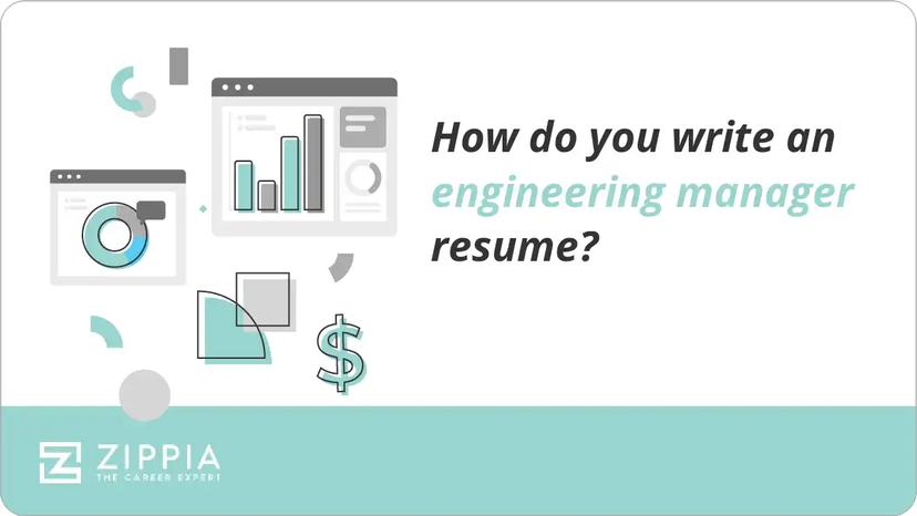 How do you write an engineering manager resume?