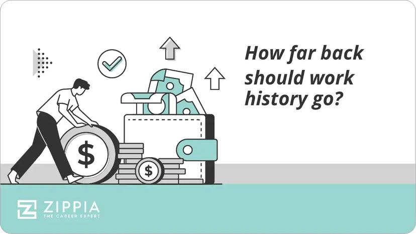 How far back should work history go?