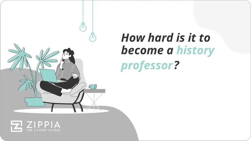 How hard is it to become a history professor?