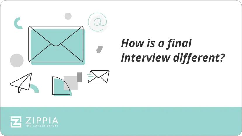 How is a final interview different?