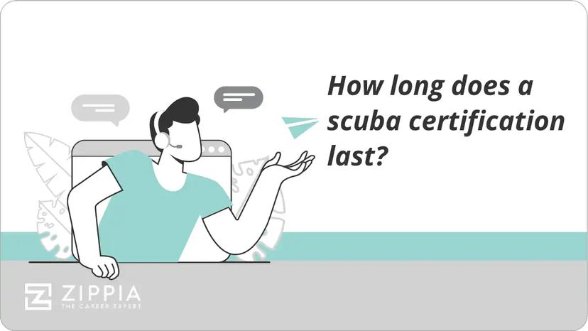 How long does a scuba certification last?