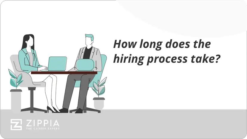How long does the hiring process take?