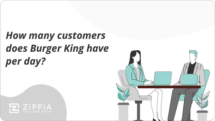 How many customers does Burger King have per day?