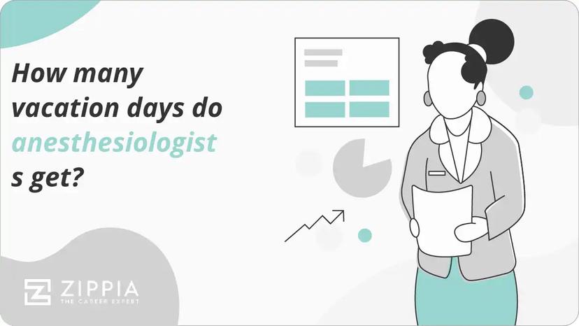 How many vacation days do anesthesiologists get?