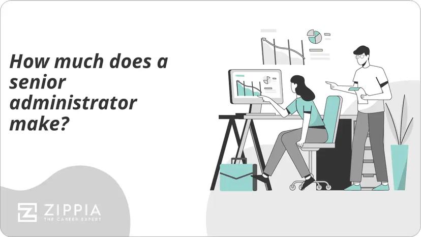How much does a senior administrator make?