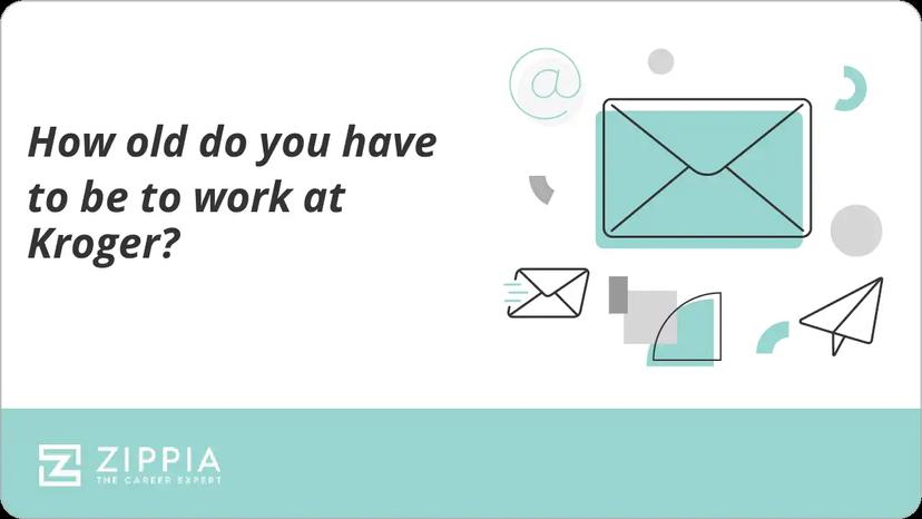 How old do you have to be to work at Kroger?