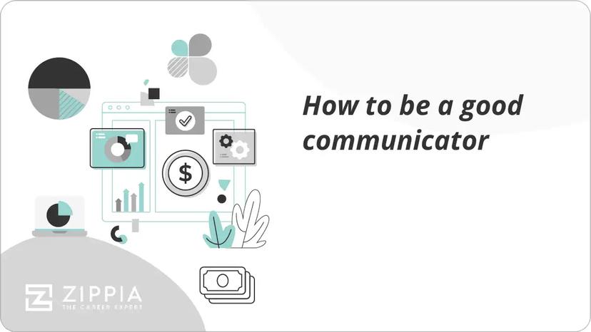 How to be a good communicator
