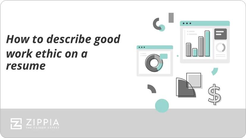 How to describe good work ethic on a resume