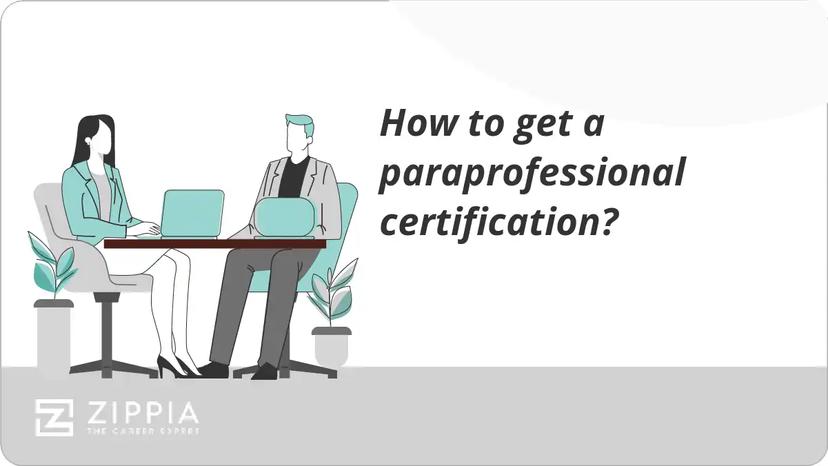 How to get a paraprofessional certification?