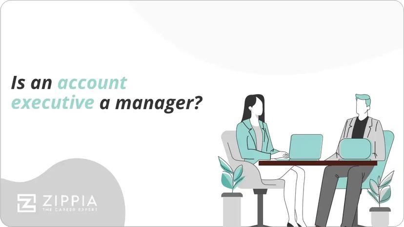 Is an account executive a manager?