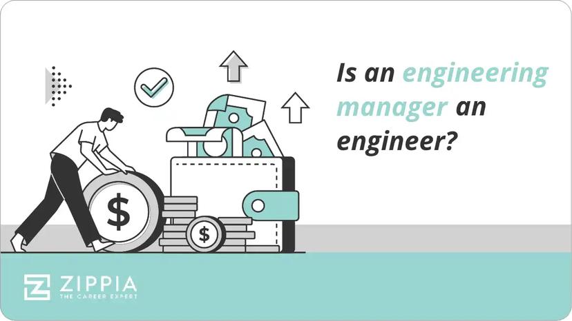 Is an engineering manager an engineer?