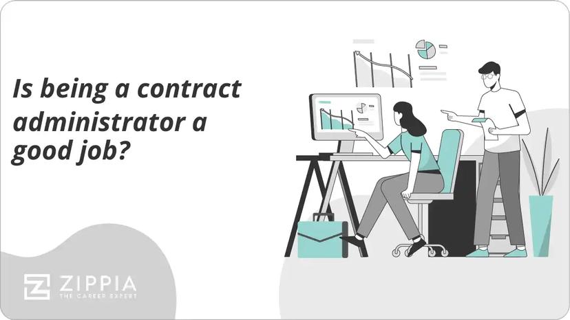 Is being a contract administrator a good job?