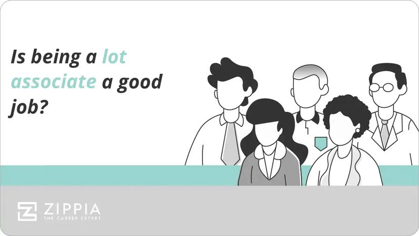 Is being a lot associate a good job?