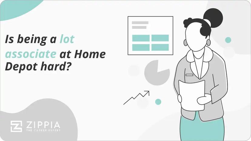 Is being a lot associate at Home Depot hard?