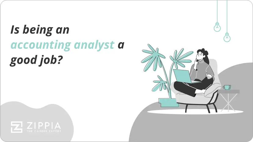Is being an accounting analyst a good job?