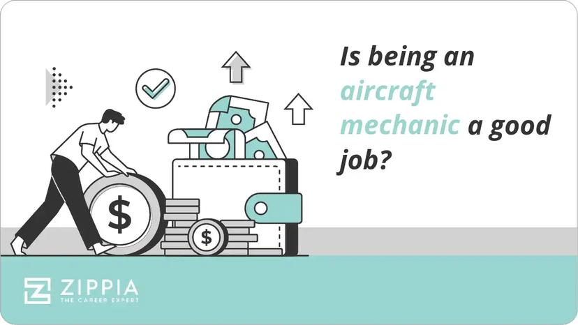 Is being an aircraft mechanic a good job?