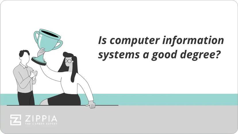 Is computer information systems a good degree?