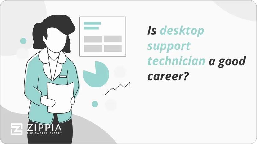 Is desktop support technician a good career?