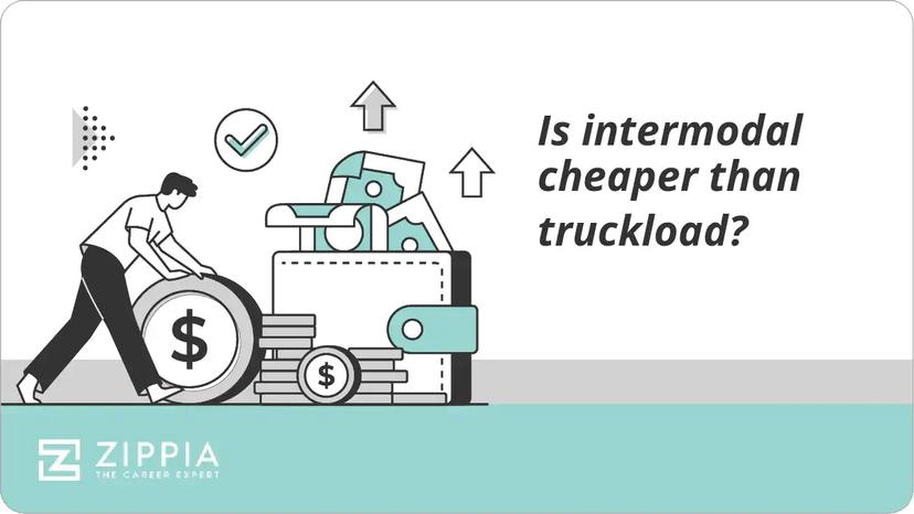 Is intermodal cheaper than truckload?