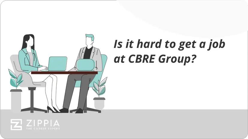 Is it hard to get a job at CBRE Group?