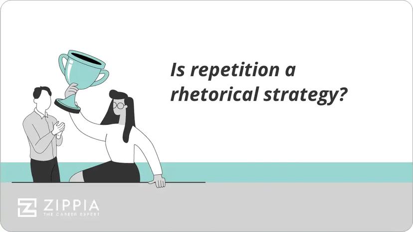 Is repetition a rhetorical strategy?